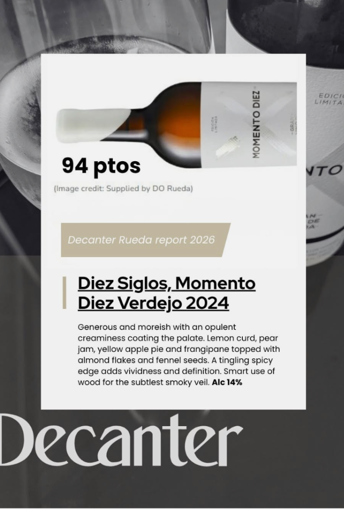 Momento Diez Verdejo, 94 puntos Decanter